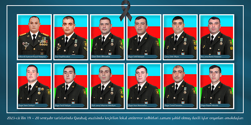 Сотрудники органов внутренних дел, ставшие шехидами в ходе локальных антитеррористических мероприятий, проведенных на территории Карабаха 19-20 сентября 2023 года
